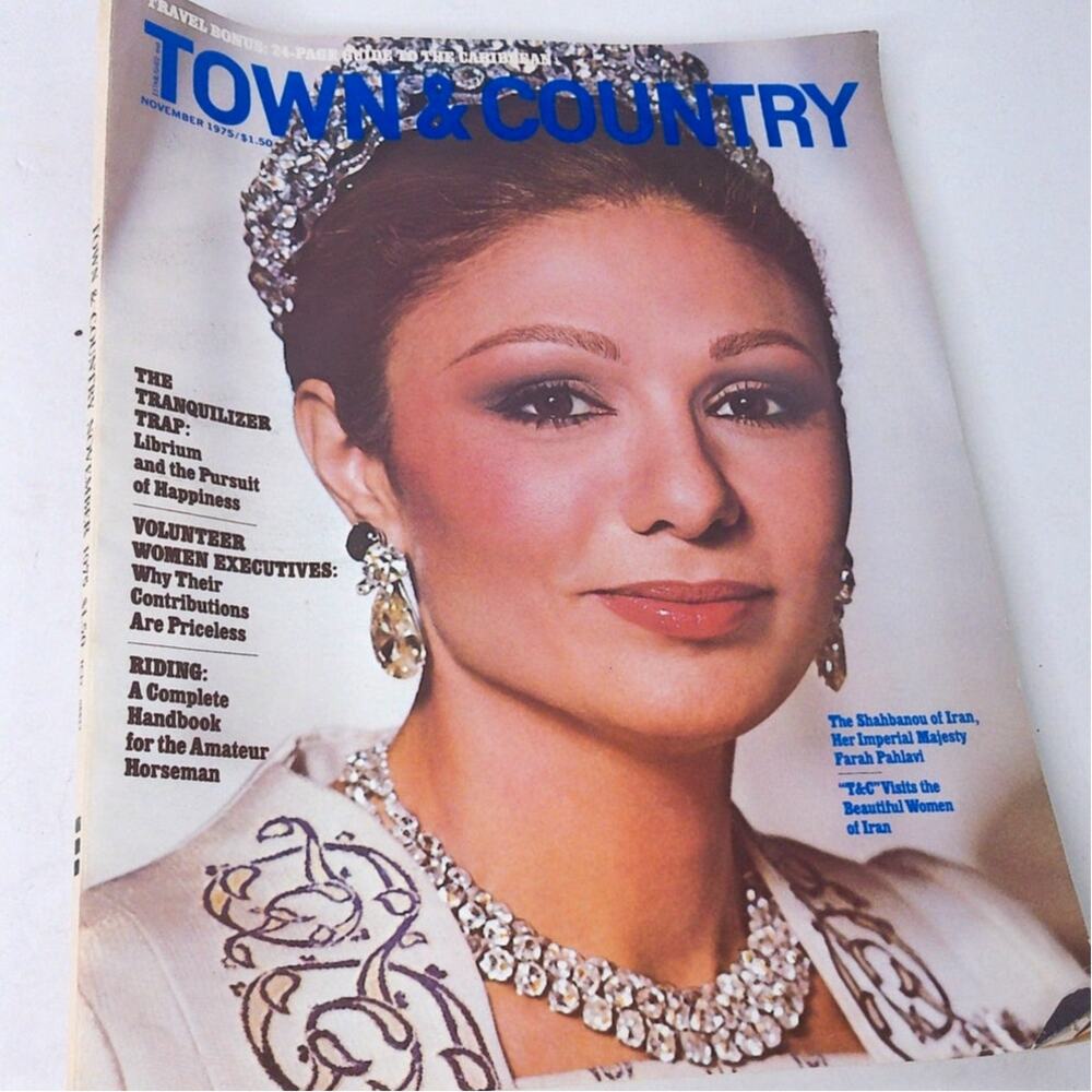 Vintage November 1975 Town & Country Magazine Empress Farah Pahlavi Iran